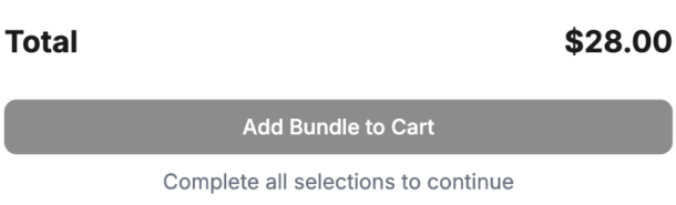 Bundle total above a disabled Add Bundle to Cart button and the message Complete all selections to continue.